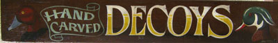 Decoy Sign 